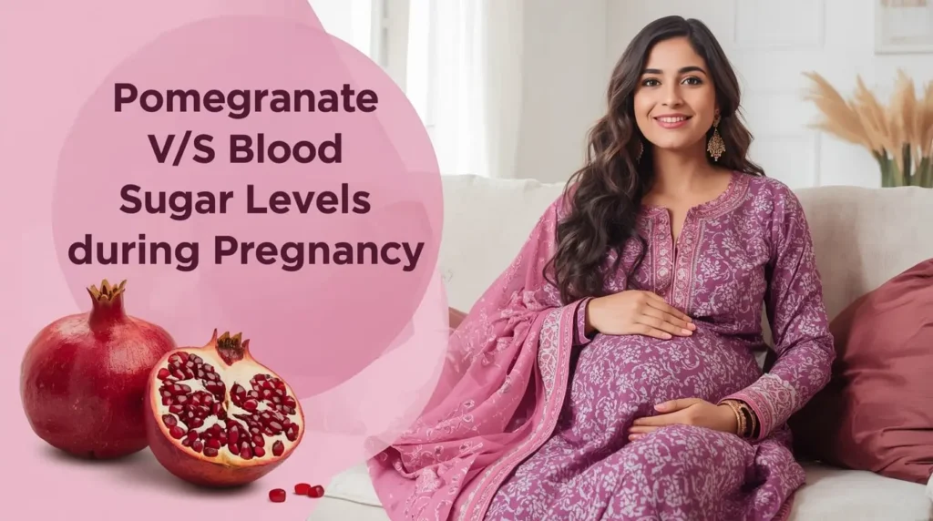 Impact of Pomegranate on Blood Sugar Levels During Pregnancy